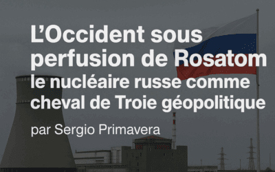 L’Occident sous perfusion de Rosatom